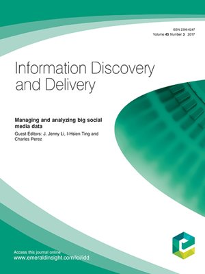 cover image of Information Discovery and Delivery, Volume 45, Number 3